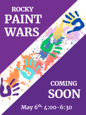 Vibrant poster highlights details and date of Rocky's annual Paint Wars activity. Made with Canva